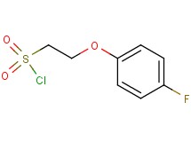 2-(4-fluorophenoxy)ethanesulfonyl chloride 2-(4-fluorophenoxy)ethanesulfonyl chloride
