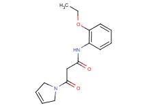 3-(2,5-dihydro-1H-pyrrol-1-yl)-N-(2-ethoxyphenyl)-3-oxopropanamide