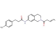 N-[2-(3-butenoyl)-1,2,3,4-tetrahydro-7-isoquinolinyl]-3-(4-methylphenyl)propanamide