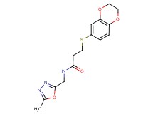 3-(2,3-dihydro-1,4-benzodioxin-6-ylthio)-N-[(5-methyl-1,3,4-oxadiazol-2-yl)methyl]propanamide