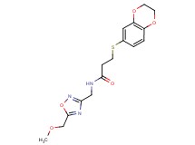 3-(2,3-dihydro-1,4-benzodioxin-6-ylthio)-N-{[5-(methoxymethyl)-1,2,4-oxadiazol-3-yl]methyl}propanamide