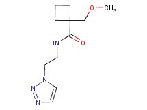 1-(methoxymethyl)-N-[2-(1H-1,2,3-triazol-1-yl)ethyl]cyclobutanecarboxamide