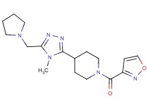 1-(isoxazol-3-ylcarbonyl)-4-[4-methyl-5-(pyrrolidin-1-ylmethyl)-4H-1,2,4-triazol-3-yl]piperidine