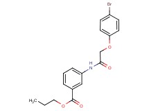 propyl 3-{[(4-bromophenoxy)acetyl]amino}benzoate